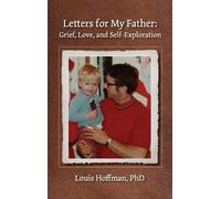 Louis Hoffman Letters for My Father (Copertina rigida)