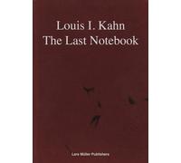Louis I. Kahn: The Last Notebook: Four Freedoms Memorial, Roo (Copertina rigida)
