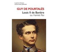 Louis II de Bavière ou Hamlet roi: 2