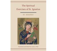 Louis J Puhl Spiritual Exercises of St. Ignatius. Translated and edi (Tascabile)