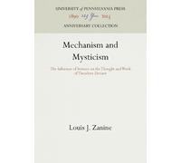 Louis J. Zanine Mechanism and Mysticism (Copertina rigida)