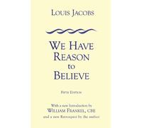 Louis Jacobs We Have Reason to Believe (Tascabile)