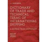 Louis-Jacques Z Dictionary of Trade and Technical Terms of Internati (Tascabile)