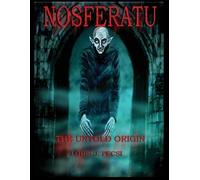 Louis John Pecsi Nosferatu The Untold Origin (Tascabile)