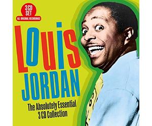 Louis Jordan - Absolutely Essential