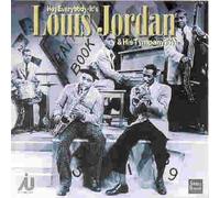 Louis Jordan - And His Tympany Five