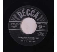LOUIS JORDAN - i didn't know what time it was / only yesterday