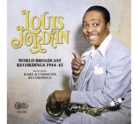 Louis Jordan - World Broadcast Recordings 1944/ 45