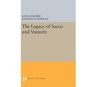 Louis Joughin Edmund M. Morga The Legacy of Sacco and Vanzett (Copertina rigida)