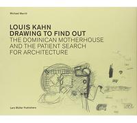 Michael Merrill Louis Kahn: Drawing to Find Out (Copertina rigida)
