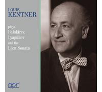 Louis Kentner Louis Kentner Plays Balakirev, Lyapunov and the Liszt Sonata (CD)