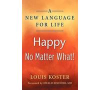 Louis Koster A New Language For Life (Tascabile)