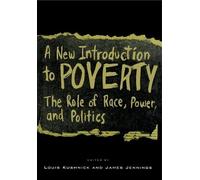 Louis Kushnick A New Introduction to Poverty (Copertina rigida)
