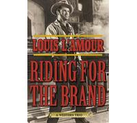 Louis L'Amour Riding for the Brand (Tascabile)