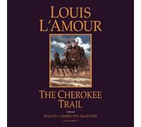 Louis L'Amour The Cherokee Trail (CD)