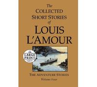 Louis L'Amour The Collected Short Stories of Louis L'Amour, Volume 4 (Tascabile)