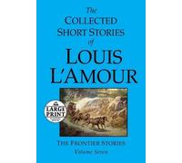 Louis L'Amour The Collected Short Stories of Louis L'Amour: Volume 7 (Tascabile)