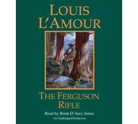 Louis L'Amour The Ferguson Rifle (CD) Louis L'Amour's Lost Treasures