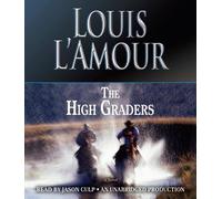 Louis L'Amour The High Graders (CD)