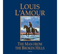 Louis L'Amour The Man from the Broken Hills (CD) Talon and Chantry