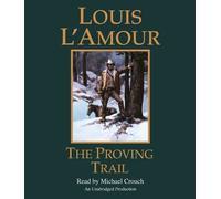 Louis L'Amour The Proving Trail (CD)