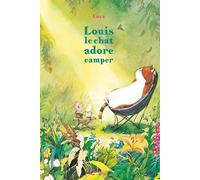Louis le chat adore camper