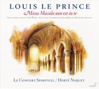 Louis Le Prince - Missa Macula Non Est In Te
