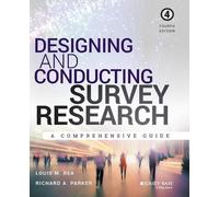 Louis M. Rea Richard A. Park Designing and Conducting Survey Resear (Tascabile)