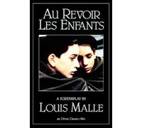 Louis Malle Au Revoir les Enfants (Tascabile)