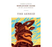 Louis Markos Worldview Guide for The Aeneid (Tascabile)