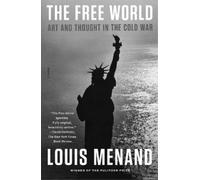 Louis Menand The Free World (Tascabile)