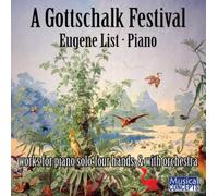 Louis Moreau Gottschalk A Gottschalk Festival (CD) Album