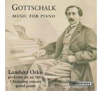 Louis Moreau Gottschalk Piano Music (Orkis) (CD) Album