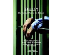 Louis N Jones Laverne E Brewster Help My Loved One Is in Prison (Tascabile)