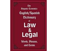 Louis Nevaer The Hispanic Economics English/Spanish Dictionary of La (Tascabile)
