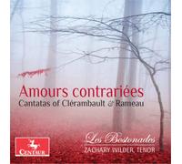 Louis-Nicolas Clerambau Amours Contrariees: Cantatas of Clerambault & Rame (CD)