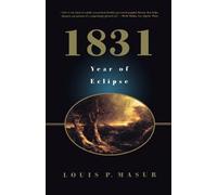 Louis P Masur 1831 (Tascabile)