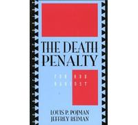 Louis P. Pojman Jeffrey Reiman The Death Penalty (Tascabile)