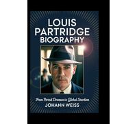 Louis Partridge Biography: From Period Dramas to Global Stardom