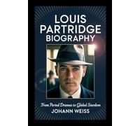 Louis Partridge Biography: From Period Dramas to Global Stardom