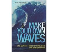 Louis Patler Make Your Own Waves (Copertina rigida)