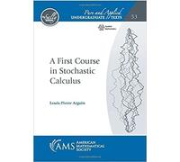 Louis-Pierre Arguin A First Course in Stochastic Calculus (Tascabile)