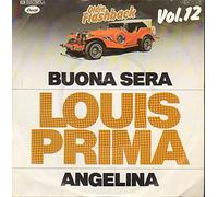 Louis Prima - Buona sera/Angelina (Oldie Flashback 12) / Vinyl single [Vinyl-Single 7'']