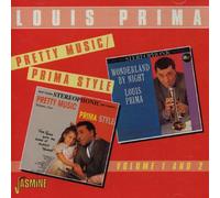 Louis Prima - Pretty Music -- Prima Style, Vols. 1-2