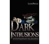 Louis Proud Dark Intrusions (Tascabile)