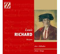 Louis Richard Arias and Songs (Richard) (CD) Album