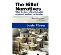 Louis Rieser The Hillel Narratives (Tascabile)