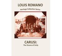 Carusi: The Shame of Sicily (Heritage Collection) (Copertina rigida)