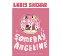 Louis Sachar Someday Angeline (Tascabile)