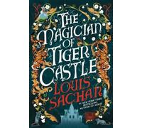 Louis Sachar The Magician of Tiger Castle (Copertina rigida)